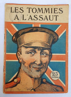 Les Tommies à L'Assaut - G. Lionnet - Collection Héroïque - Récits De La Grande Guerre - 1901-1940