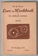 Leer- En Werkboek Voor Het Scheikunde Onderwijs Deel 2 1952 W.versluijs N.V. Amsterdam-djakarta - Autres & Non Classés