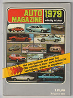 AUTO-magazine 1979 Opel-VW Volkswagen-renault-fiat-lancia-ford-volvo-datsun-honda - Autres & Non Classés