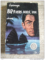 Espionnage BR1 Vers Vous Cans 1956 Arabesque Aslan Policier - Oud (voor 1960)