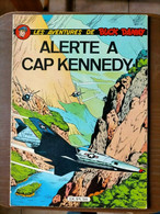 Les Aventures De BUCK DANNY N° 32  Alerte A Cap Kennedy 1969 Bd Souple - Buck Danny