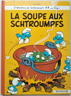 BD - LES SCHTROUMPFS - La Soupe Aux Schtroumpfs - - Schtroumpfs, Les - Los Pitufos
