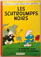 BD - LES SCHTROUMPFS - Les Schtroumpfs Noirs - - Schtroumpfs, Les - Los Pitufos