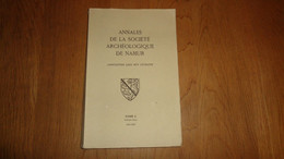 ANNALES DE LA SOCIETE ARCHEOLOGIQUE DE NAMUR Tome L 1960 1961 Régionalisme Monnaies Suarlée Dailly Auffe J B De Bouge - Belgique