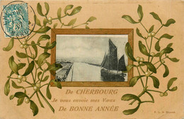 Cherbourg * Souvenir * Je Vous Envoie Mes Voeux De Bonne Année - Cherbourg