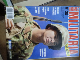 4/  ARMES MILITARIA N° 28 MAGAZINE - Armas