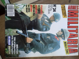 4/  ARMES MILITARIA N° 34 MAGAZINE - Waffen