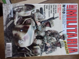 4/  ARMES MILITARIA N° 110  MAGAZINE - Wapens