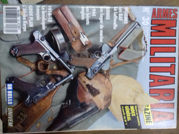 4/  ARMES MILITARIA N° 30 MAGAZINE - Armas