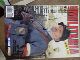 4/  ARMES MILITARIA N° 63 MAGAZINE - Armas