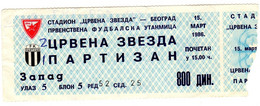 MATCH TICKETS - CRVENA ZVEZDA - PARTIZAN 15,MART 1986 - Match Tickets