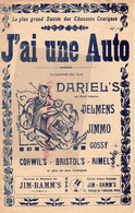 PARTITION MUSIQUE - J' AI UNE AUTO-DARIEL'S AU PETIT CASINO PARIS-DELMENS-JIMMO-GOSSY-JIM-RAMM'S- CORWIL'S- - Partituren