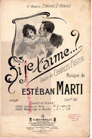 PARTITION MUSIQUE -SI JE T' AIME-CHARLES FUSTER-ESTEBAN MARTI-SIMONNE D' ARNAUD-1898 G. RICORDI MILAN - Partituren