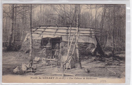 FORET DE SENART - Une Cabane De Bûcherons - Sénart