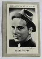 Image Carte Photo Charles Trenet Collection Félix Potin Célébrités Contemporaines 1952 - Albums & Katalogus