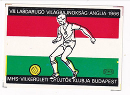 Hungary 1966 Matchbox Labels: Football Soccer Fussball Calcio; Hungary Flag - 1966 – Inglaterra