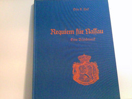 Requiem Für Nassau - Eine Bildchronik - Hesse