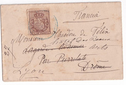 ESPAGNE - 1887 - ENVELOPPE Avec TIMBRE MOVIL ! => LAGARDE ADHEMAR (DROME) => LYON - Storia Postale
