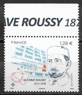 France 2021 Neuf **  N° 5525  !!! "  Gustave  Roussy  "  à  1,28 € - Neufs