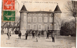 LA CRAU CHATEAU DE LA CASTILLE (FACADE NORD) - La Crau