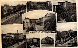 HALLE - A /S., Universität Mit Kliniken, Augen- Und Ohrenklinik, Nervenklinik - Halle