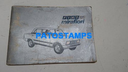 175181 ARGENTINA AUTO USO & MANUNTENCION FIAT 125 MIRAFIORI 64 PAG MANUAL NO POSTCARD - Otros & Sin Clasificación