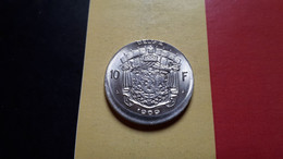 BELGIE BOUDEWIJN I 10 FRANK 1969 FRAPPE DECENTREE (CASQUETTE) - 10 Francs