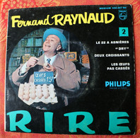 Fernand Raynaud  Les "22" à Asnières + Deux Croissants +  .. Disque Philips - Comiques, Cabaret
