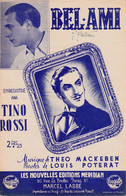 Bel Ami"  "Tino Rossi"1/12/21 >Partition Musicale Ancienne  " - Gesang (solo)