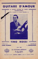 Guittare D'Amour"  1/12/21 > "Tino Rossi" >1/12/21 >Partition Musicale Ancienne  " - Gesang (solo)