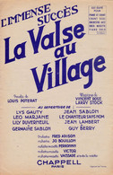 Partition Musicale Ancienne  "La Valse Au Village" 1/12/21 >   "Lys Gauty" - Gesang (solo)