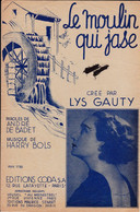 Partition Musicale Ancienne  "Le Moulin Qui Jase" 1/12/21 >  "Lys Gauty - Zang (solo)