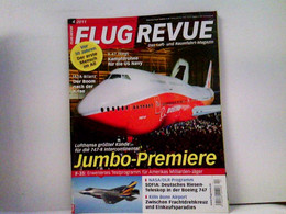 FLUG REVUE Das Luft- Und Raumfahrt-Magazin 2011-04 - Transport