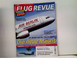 FLUG REVUE Das Luft- Und Raumfahrt-Magazin 2007-10 - Trasporti