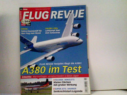 FLUG REVUE Das Luft- Und Raumfahrt-Magazin 2006-11 - Trasporti