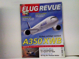 FLUG REVUE Das Luft- Und Raumfahrt-Magazin 2006-09 - Trasporti