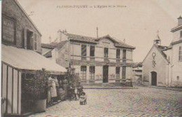 (92) PLESSIS-PIQUET . L'Eglise Et La Mairie (Restaurant "A La Bombe" Ex Boson BOUCHARD Restaurateur ) - Le Plessis Robinson