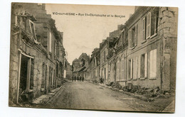 CPA  02 : VIC Sur AISNE   Rue St Christophe      A   VOIR  !!!! - Vic Sur Aisne