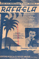 PARTITION MUSIQUE-RAFAELA- RUMBA-ROGER VAYSSE-PADDY E. PRUD'HOMME-GEORGES PRIVAT-PARIS 1945 - Partitions Musicales Anciennes