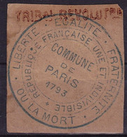 26404# COMMUNE PARIS 1793 TRIBUNAL REVOLUTIONNAIRE LIBERTE EGALITE FRATERNITE OU MORT REPUBLIQUE FRANCAISE INDIVISIBLE - Guerre De 1870