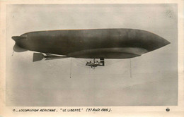 Aviation * Carte Photo * Le Dirigeable , Zeppelin , Saucisse LE LIBERTE * 27 Août 1909 - Dirigeables