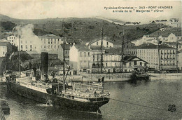 Port Vendres * Arrivée Du Bateau Vapeur LA MEDJERDA , D'Oran * Le Port * Voilier 2 Mâts - Port Vendres