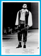 (rara) PHOTO Photographie Dédicacée Par ROBERTO ARONICA Teatro Regio Torino Ténor OPERA - Autographes