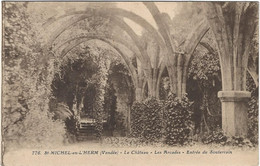 85  Saint Michel En L' Herm  -   Le Chateau - Es Arcades  - Entree Du Souterrain - Saint Michel En L'Herm