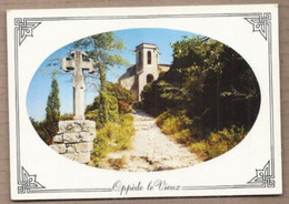 CPSM 84 - OPPEDE LE VIEUX - La Montée Vers L'Eglise TB Photo Ovale Dans Un Cadre - Oppede Le Vieux