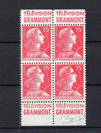 !!! 15 F MARIANNE DE MULLER, BLOC DE 4 AVEC PUB GRAMMONT NEUF ** - Unused Stamps