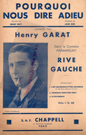 PARTITION MUSIQUE-POURQUOI NOUS DIRE ADIEU-HENRY GARAT-RIVE GAUCHE-MARC HELY-JANE BOS-PARAMOUNT-CHAPPELL PARIS 1931 - Noten & Partituren