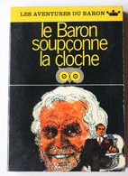 Le  Baron Soupçonne La Cloche   D'Anthony Morton - J'ai Lu