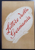 LIBRETTO (BOOKLET) LETTERE DALLA GERMANIA - Guerra 1939-45