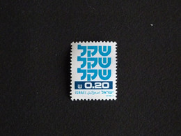 ISRAEL YT 773 ** - LE SHEQEL NOUVELLE MONNAIE - Unused Stamps (without Tabs)